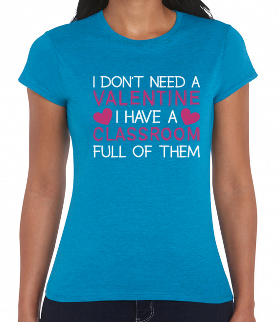 I Don't Need A Valentine T-Shirt